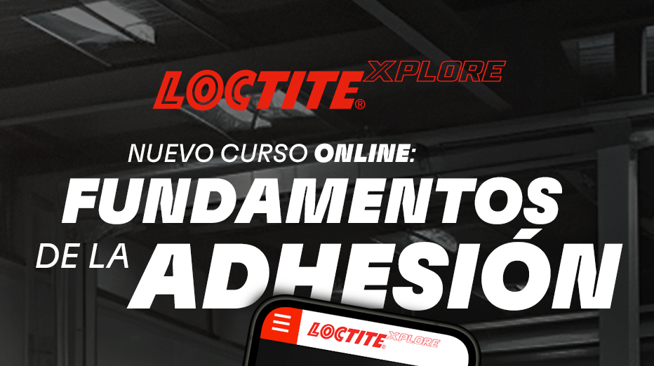 LOCTITE XPLORE presenta su nuevo módulo de formación