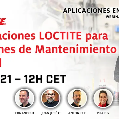Demostraciones LOCTITE para aplicaciones de Mantenimiento Industrial.